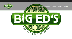 Desktop Screenshot of bigedsbread.com